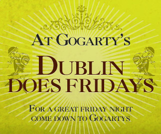 Dublin Does Fridays